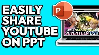 How To Share A YouTube Video On PowerPoint (SIMPLE)