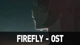 Firefly Animation OST - The Embers of Glamoth  | Honkai: Star Rail
