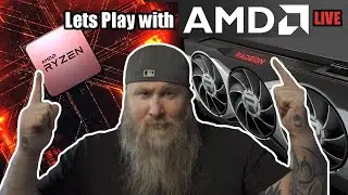 Let's Play with #AMD Live