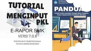 Toturial Cara Input Daftar Nilai PKL Pada Erapor SMK