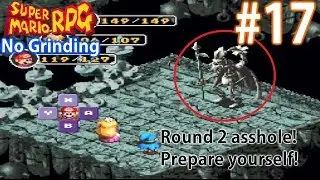 My Nemesis Returns | Super Mario RPG #17 (No Grinding)