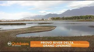 Provo River Delta Project Opens to the Public