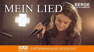 Berge - Mein Lied (Unplugged in Hamburg)