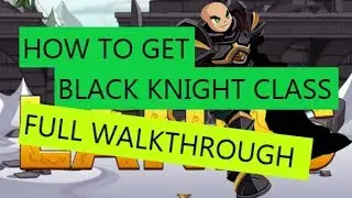 SPLANDS - How To Get BLACK KNIGHT CLASS (Full Walkthrough) (AQW PRIVATE SERVER)