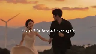 You fell in love all over again | Playlist