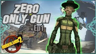 NOUVELLE AVENTURE Borderlands 2 | ZÉRO Only Pistolet (Ep 01)