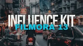 NEW FILMORA 13 INFLUENCE KIT!