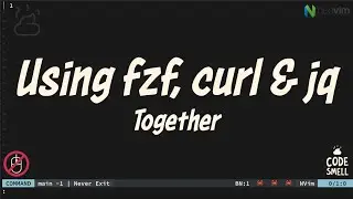 How to use FZF, curl & jq together