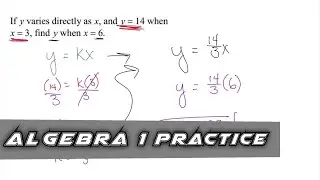 Algebra 1 Practice - Using Direct Variation
