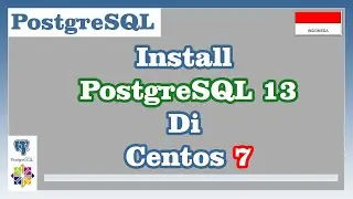 Install PostgreSQL 13 di CentOS 7