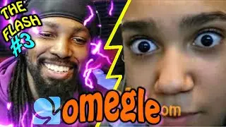 ⚡ THE FLASH INVADES OMEGLE PRANK (PART 3)