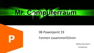8 PP Formen zusammenführen