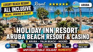 Holiday Inn Resort Aruba Beach Resort & Casino  Aruba - Palm Beach