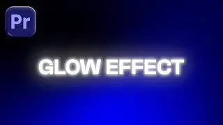 Glowing Text Effect in Premiere Pro | No Plugin