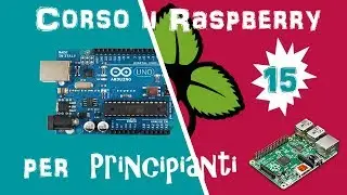 Comunicazione Seriale tra Arduino e Raspberry (e programmare Arduino da Raspy)