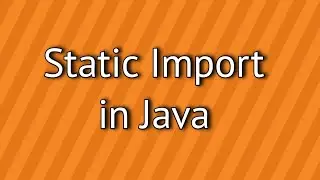 Static Import in Java