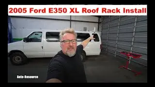 Ford E Van Roof Rack Installation