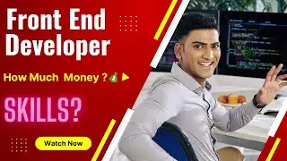 Frontend Developer | Avg salary | Required skills | Complete guidelines with roadmap (Hindi)