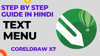 Text Menu option in Coreldraw in Hindi Step by Step Guide. 