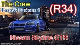 The Crew - Fast & Furious 4 Paul Walker's Nissan Skyline GTR (R34)