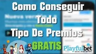 Como Ganar Premios Gratis  Playfulbet