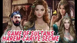 GAME OF SULTANS -- HAREM VE CARİYE GELİŞTİRME