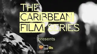Caribbean Film Series presents MAFIFA (Oct. 6, 2023)