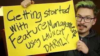 Implementing LaunchDarkly - #2 LaunchDarkly Feature Flags