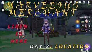 Marvelous Merchandise Event Liben Day 2 Location and Guide : Genshin Impact