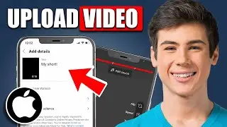 How To Upload A Video On YouTube Using iPhone