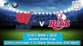 2016 NSW v QLD - U15's - Junior Gold Cup