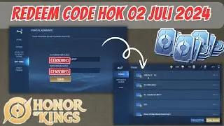 REDEEM CODE HOK 2 JULI 2024 HARI INI BURUAN CLAIM , HONOR OF KINGS