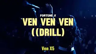 VEN VEN VEN Drill - (Lyric Video)
