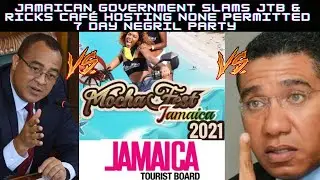 Jamaican Government Slams JTB & Ricks Café Hosting None Permitted 7 Day Negril Party Vlog #376