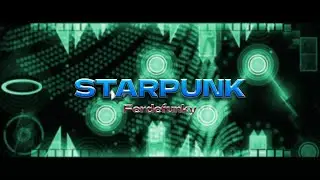 StarPunk by Ferdefunky (Demon) Geometry Dash