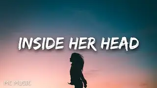 Bryce Savage - Inside Her Head (lyrics)