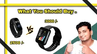 Smart Band vs Smart Watch | Under 5000 RS | The Gadget Alpha