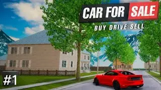 Car For Sale #1 Gameplay
