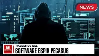 Hablemos del Software ESPIA Pegasus #noticiastech #ciberseguridad #tecnologia