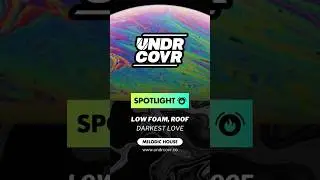 Melodic Tech House | Low Foam, ROOF - Darkest Love | Melodic House 2023, Tech House 2023, Tech House