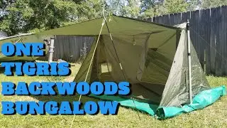 One Tigris Backwoods Bungalow - First Set Up Thoughts & Ideas