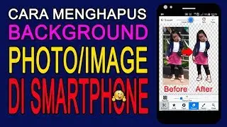Cara Menghapus Background Foto Di Smartphone Android
