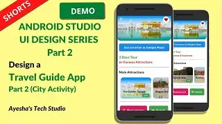 #shorts | Travel Guide App UI Design | Part 2 | Demo | Android Studio | Ayesha's Tech Studio