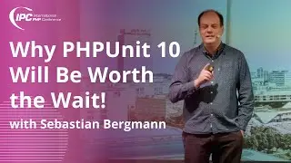 PHPUnit 10: Why It’s Delayed, What It Brings | Sebastian Bergmann