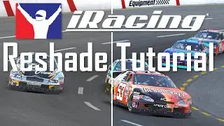 iRacing Reshade Tutorial