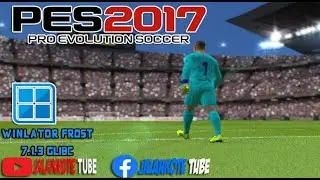 PES 2017 WINLATOR 7.1.2 (NATIVE GLIBC) WINE 9.2 CUSTOM