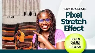How to Create the Pixel Stretch Effect in Photoshop | Full Poster Design Tutorial