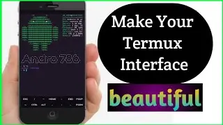 How To Customize Termux Interface  / termux name banner (edit termux)