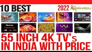 ✅ Top 10 Best 55 Inch 4k TVs in India 2022 With Price | 🔥 Best 55 Inch TV Under 50000