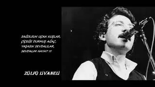 Sevdalım Hayat (Zülfü Livaneli)